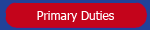 Primary Duties
